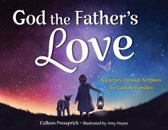 God the Father's Love - Pressprich, Colleen