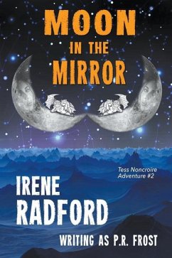 Moon In The Mirror - Radford, Irene