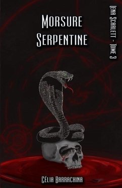 Morsure Serpentine - Barrachina, Célia