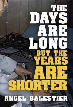 The Days Are Long But The Years Are Shorter - Balestier, Angel