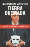 Tierra quemada Tierra quemada