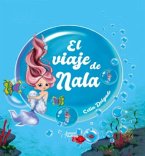 EL VIAJE DE NALA