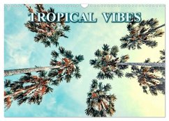 Tropical Vibes (Wall Calendar 2025 DIN A3 landscape), CALVENDO 12 Month Wall Calendar - Pictures, Manjik