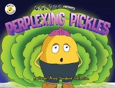 Perplexing Pickles