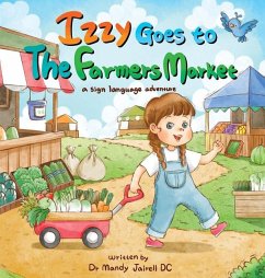 Izzy goes to the Farmers Market - Jairell, Mandy J