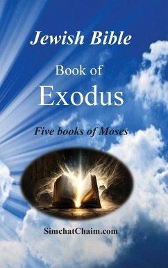 Jewish Bible - Book of Exodus - Ben Amram, Moshe