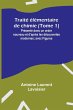 Traité élémentaire de chimie (Tome... - Bild 1