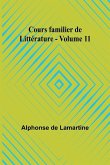 Cours familier de Littérature - Volume 11