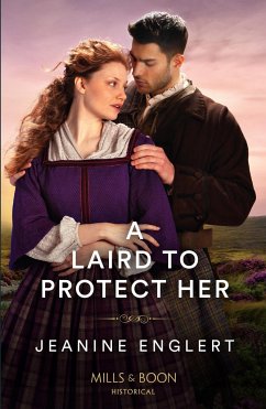 A Laird To Protect Her - Englert, Jeanine