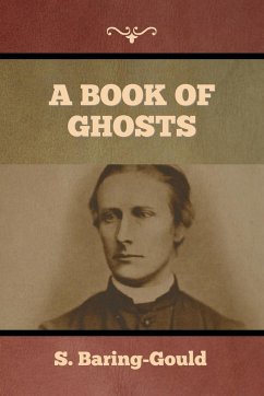 A Book of Ghosts - Baring-Gould, S.