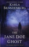 The Jane Doe Ghost