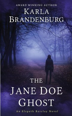 The Jane Doe Ghost - Brandenburg, Karla