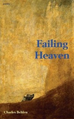 Failing Heaven - Behlen, Charles