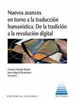 Cover Nuevos avances en torno a la traducción humanística. De la tradición a la revolución digital