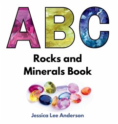 ABC Rocks and Minerals Book - Anderson, Jessica