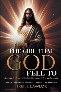 The Girl That God Fell to - Lawlor, Irene A