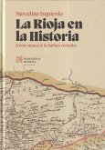 La Rioja en la Historia La Rioja en la Historia