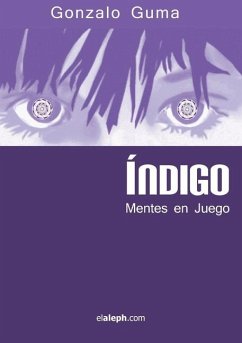 Índigo - Mentes en juego - Guma, Gonzalo