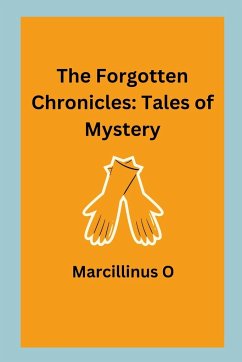 The Forgotten Chronicles - O, Marcillinus