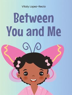 Between You and Me - Lopez-Recio, Vitaly