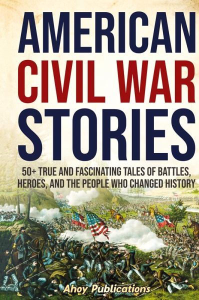 American Civil War Stories