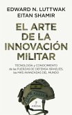 El Arte de la Innovacion Militar