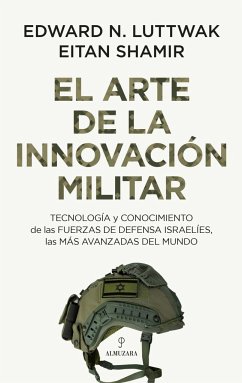 El Arte de la Innovacion Militar - Luttwak, Edward N