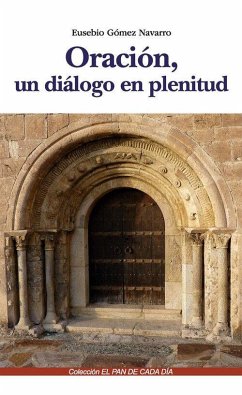 Oración, un diálogo en plenitud