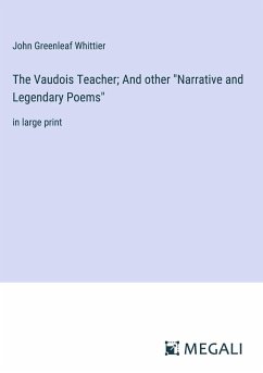 The Vaudois Teacher; And other 