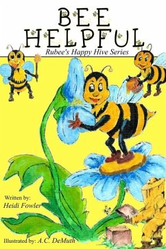 Bee Helpful - Fowler, Heidi