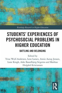 Students' Experiences of Psychosocial Problems in Higher Education