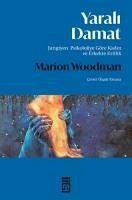 Yarali Damat - Woodman, Marion