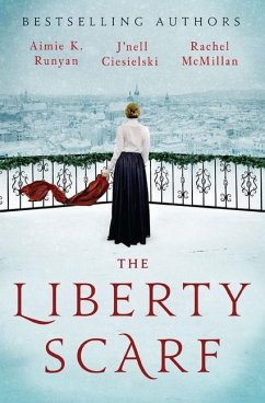 The Liberty Scarf - Runyan, Aimie K; Ciesielski, J'Nell; McMillan, Rachel