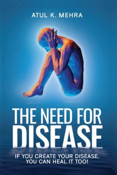 The Need for Disease - Mehra, Atul K.