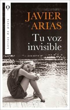 Tu Voz Invisible - Arias, Jose Javier