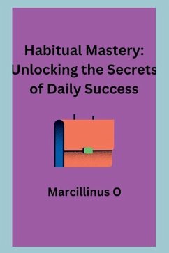 Habitual Mastery - O, Marcillinus
