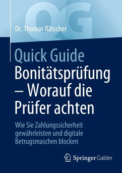 Quick Guide Bonitätsprüfung - Worauf die Prüfer achten - Rätscher, Thomas