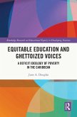 Equitable Education and Ghettoized Voices