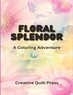 Floral Splendor - Press, Creative Quill