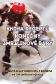 KNIHA RECEPT¿ KONE¿NÝ ZMRZLINOVÉ BARY