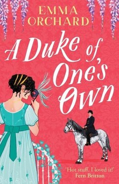 A Duke of One's Own - Orchard, Emma