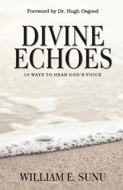 Divine Echoes - Sunu, William E