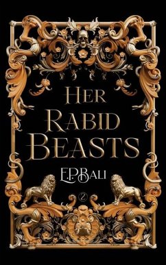 Her Rabid Beasts - Bali, E P