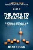 The Path to Greatness