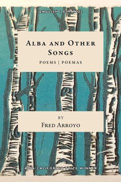 Alba and Other Songs - Arroyo, Fred