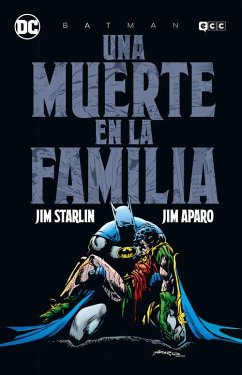 Batman: Una muerte en la familia (Grandes Novelas Gráficas de Batman)