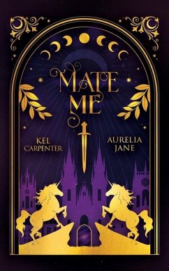 Mate Me - Carpenter, Kel; Jane, Aurelia