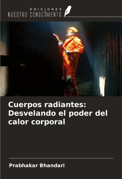 Cover Cuerpos radiantes: Desvelando el poder del calor corporal