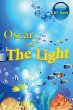 Oscar and The Light - Bild 1