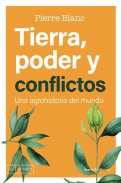 Tierra, poder y conflictos Tierra, poder y conflictos